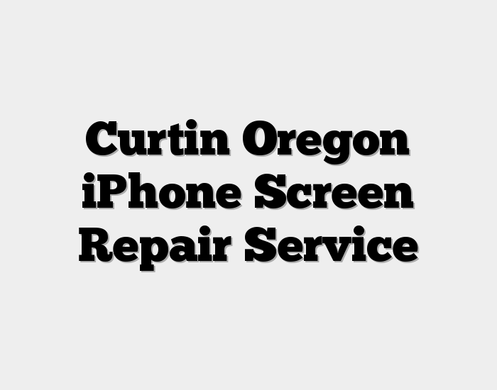 Curtin Oregon iPhone Screen Repair Service