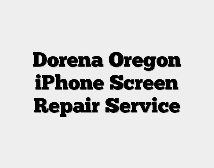 Dorena Oregon iPhone Screen Repair Service
